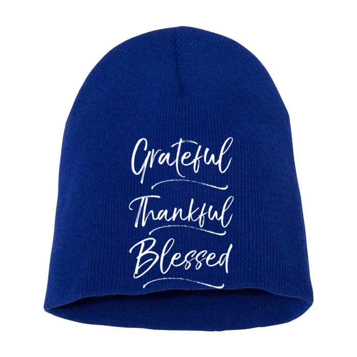 Grateful Thankful Blessed Cool Gift Cute Christian Sweats Short Acrylic Beanie