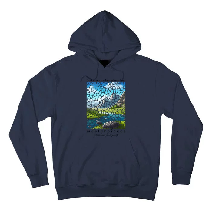 God Turn Broken Pieces Into Masterpieces Christian Bible Tall Hoodie