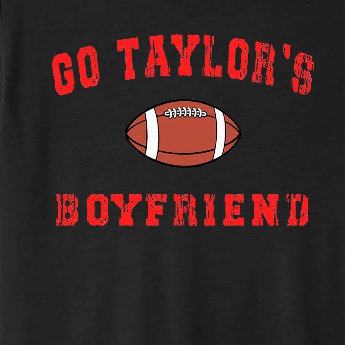 G.o T.aylor's B.oyfriend  Football Lovers Ta.ylor Name ChromaSoft Performance T-Shirt