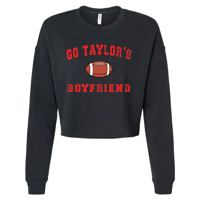 G.o T.aylor's B.oyfriend  Football Lovers Ta.ylor Name Cropped Pullover Crew