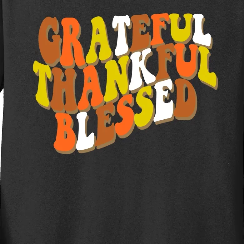 Grateful Thankful Blessed Retro Thanksgiving Kids Long Sleeve Shirt