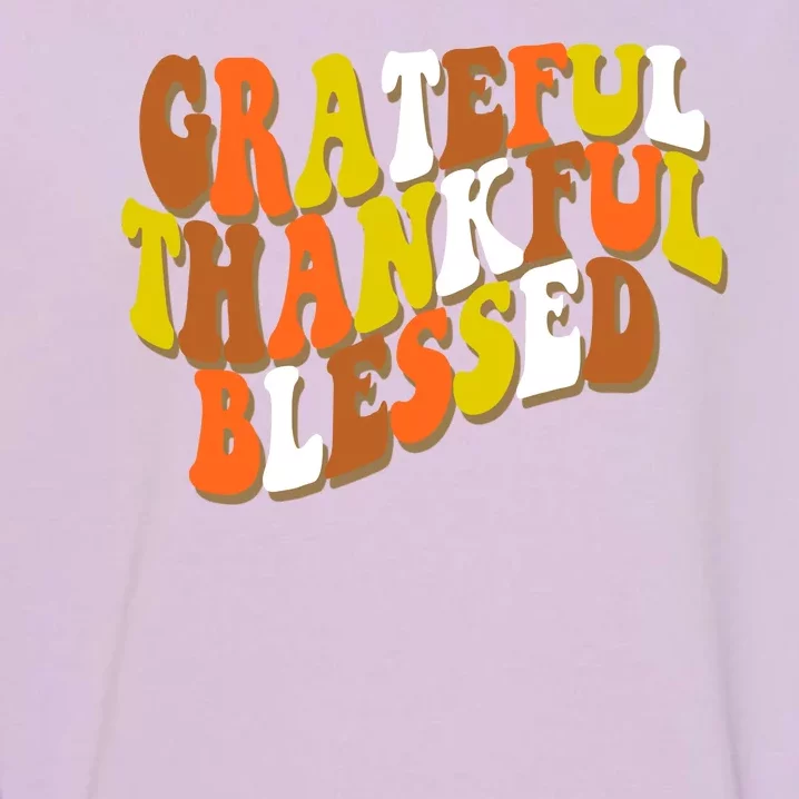 Grateful Thankful Blessed Retro Thanksgiving Garment-Dyed Sweatshirt