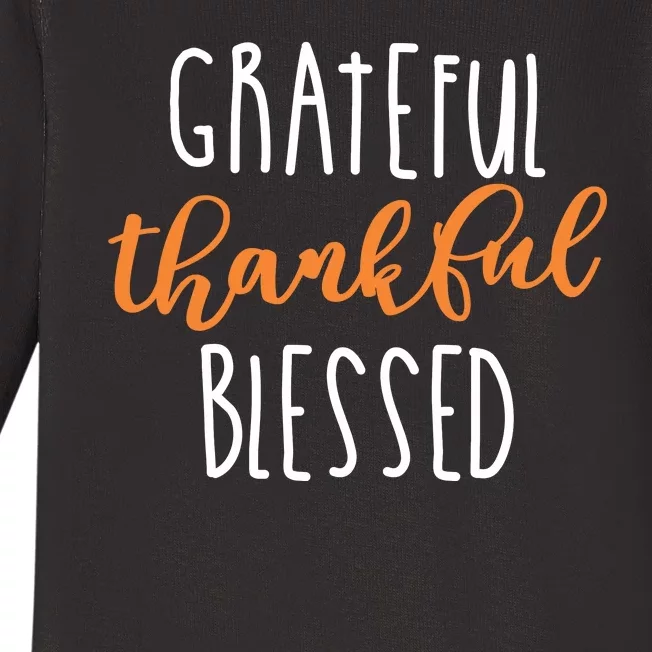 Grateful Thankful Blessed Baby Long Sleeve Bodysuit