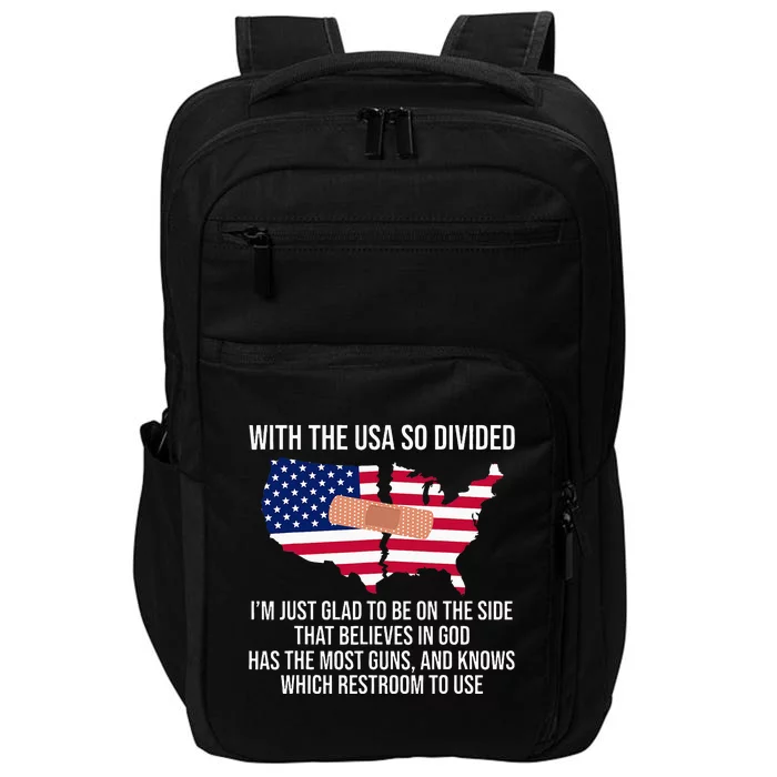 Glad To Be On The Side That Believes In God & Has Most Guns Impact Tech Backpack