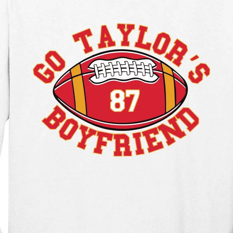 Go Taylors Boyfriend Football Tall Long Sleeve T-Shirt