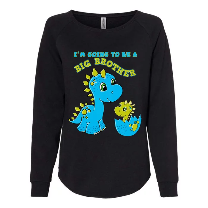 Going To Be A Big Brother Cute Dinosaur Lovers Womens California Wash Sweatshirt