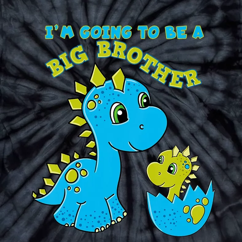 Going To Be A Big Brother Cute Dinosaur Lovers Tie-Dye T-Shirt