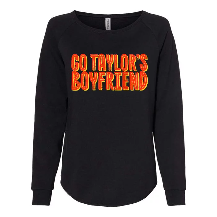 Go _taylor’S Boyfriend Football Funny Womens California Wash Sweatshirt