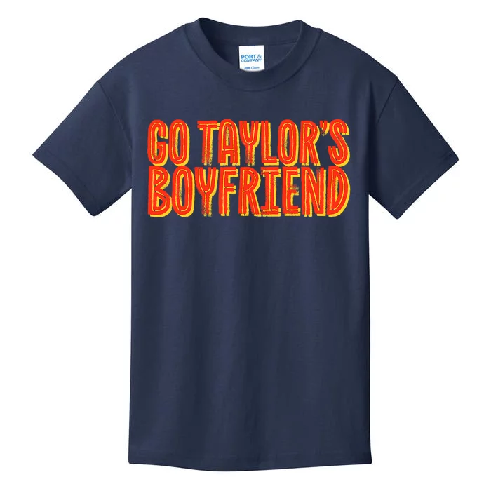 Go _taylor’S Boyfriend Football Funny Kids T-Shirt