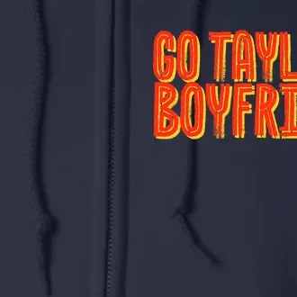 Go _taylor’S Boyfriend Football Funny Full Zip Hoodie