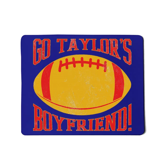 Go T.Aylors B.Oyfriend Mousepad