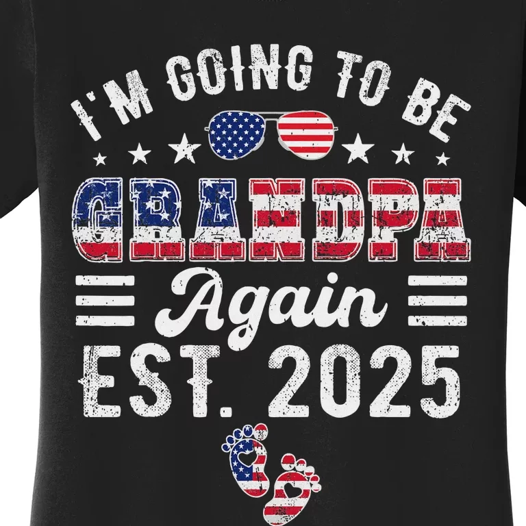 Going To Be Grandpa Again 2025 Exciting News Women's T-Shirt