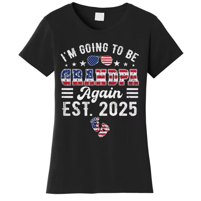 Going To Be Grandpa Again 2025 Exciting News Women's T-Shirt