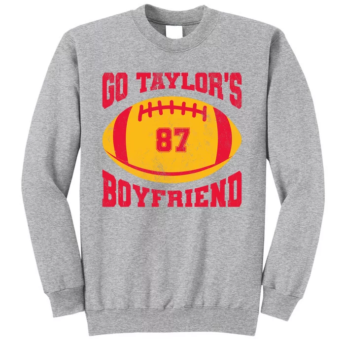 Go Taylors_ Boyfriend Football Season Game Day Tall Sweatshirt