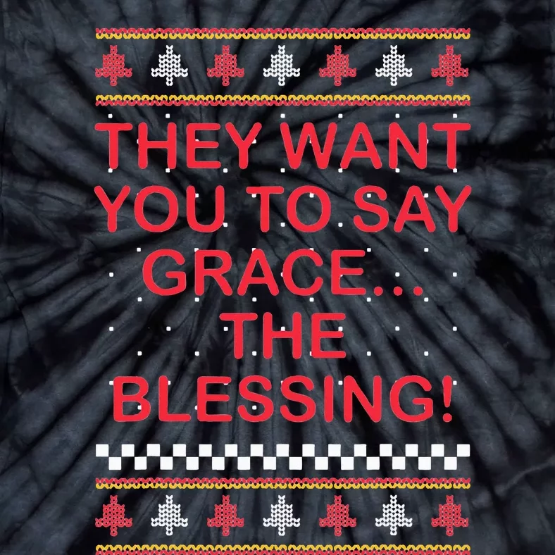 Grace The Blessing Ugly Christmas Sweaters Tie-Dye T-Shirt