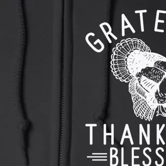 Grateful Thankful Blessed Full Zip Hoodie