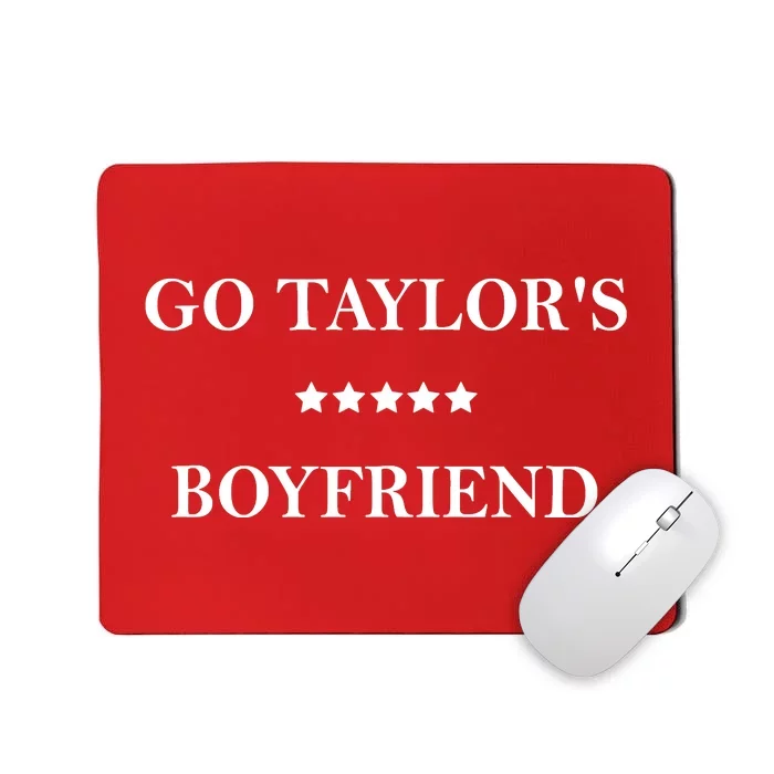 Go Taylors Boyfriend Football Fan Funny Mousepad