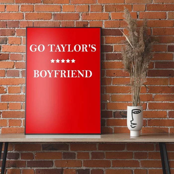 Go Taylors Boyfriend Football Fan Funny Poster