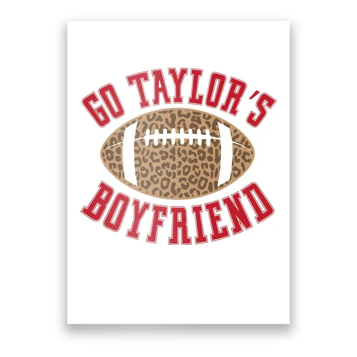 Go TS Boyfriend Funny Football Team Poster