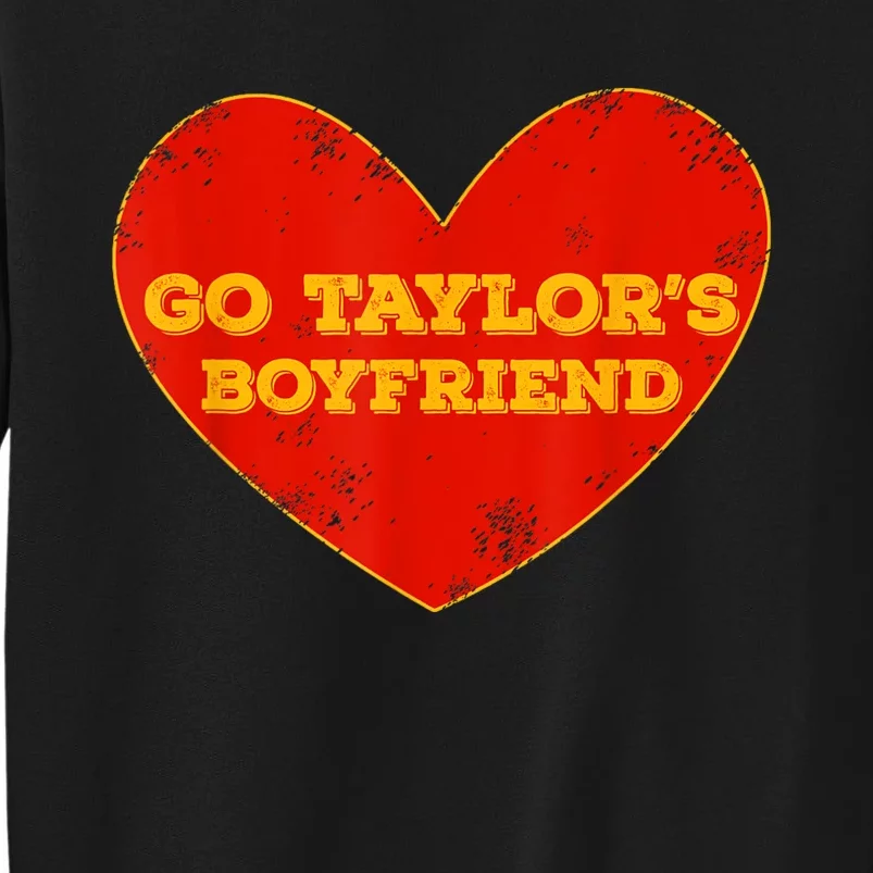 Go Taylor’S Boyfriend Red Heart Funny Tall Sweatshirt