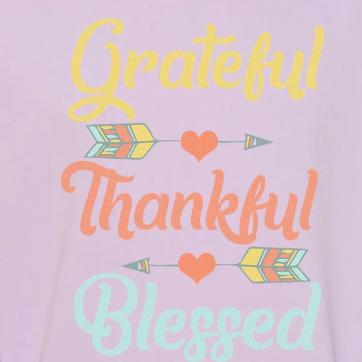 Grateful Thankful Blessed Cool Thanksgiving Day Gift Garment-Dyed Sweatshirt