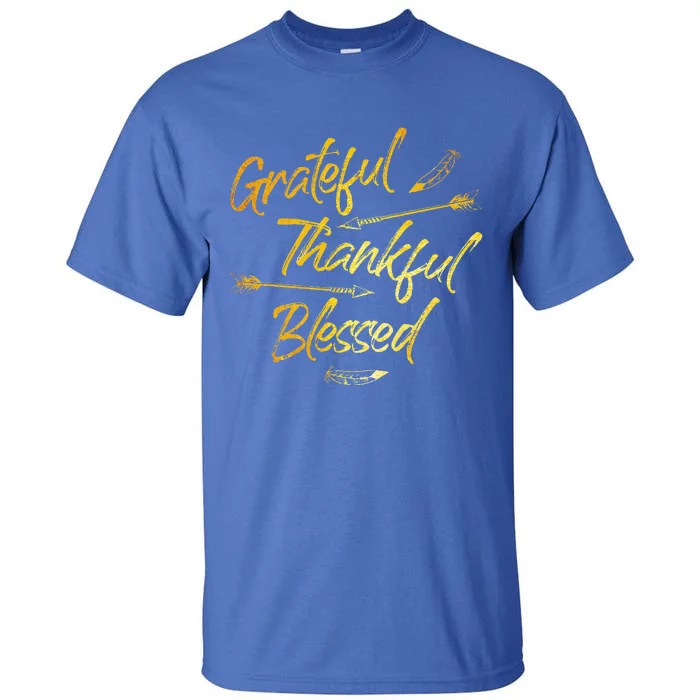 Grateful Thankful Blessed Gold Thanksgiving Day Gift Tall T-Shirt