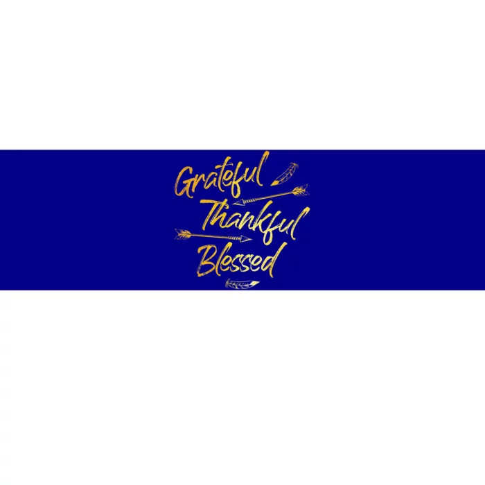 Grateful Thankful Blessed Gold Thanksgiving Day Gift Bumper Sticker