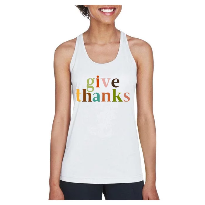 Give Thanks Be Thankful Thankgiving Women's Racerback Tank