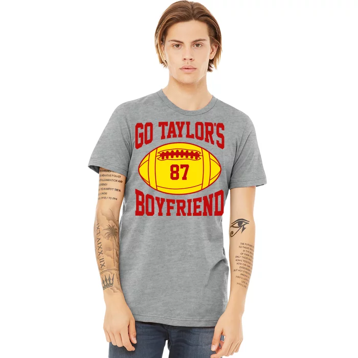 Go Taylors Boyfriend Football Premium T-Shirt