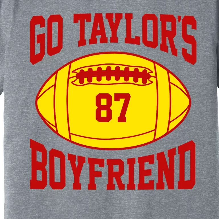 Go Taylors Boyfriend Football Premium T-Shirt