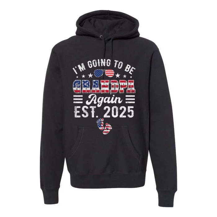 Going To Be Grandpa Again 2025 Exciting News Premium Hoodie