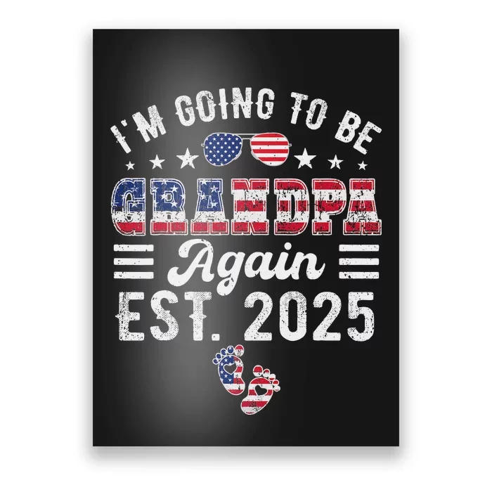 Going To Be Grandpa Again 2025 Exciting News Poster