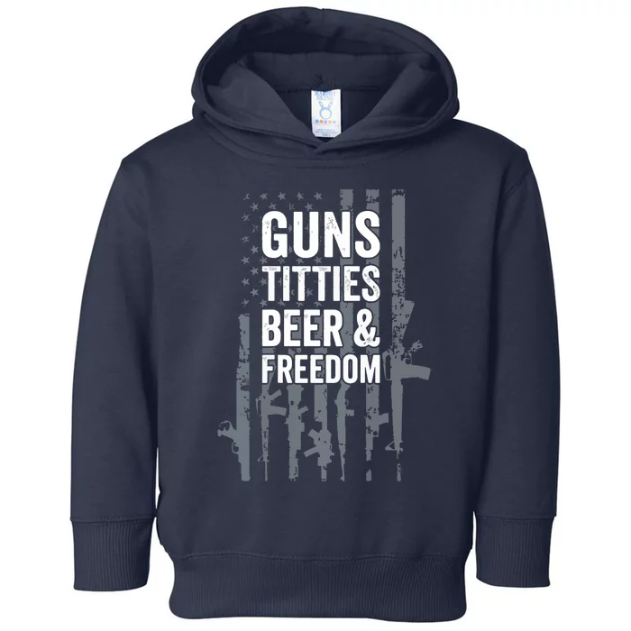 Guns Titties Beer & Freedom Funny Drinking USA Flag Toddler Hoodie