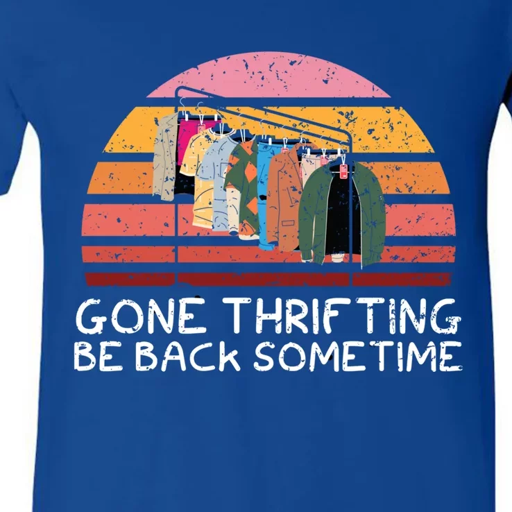 Gone Thrifting Be Back Sometime Bargain Hunting Cute Gift V-Neck T-Shirt