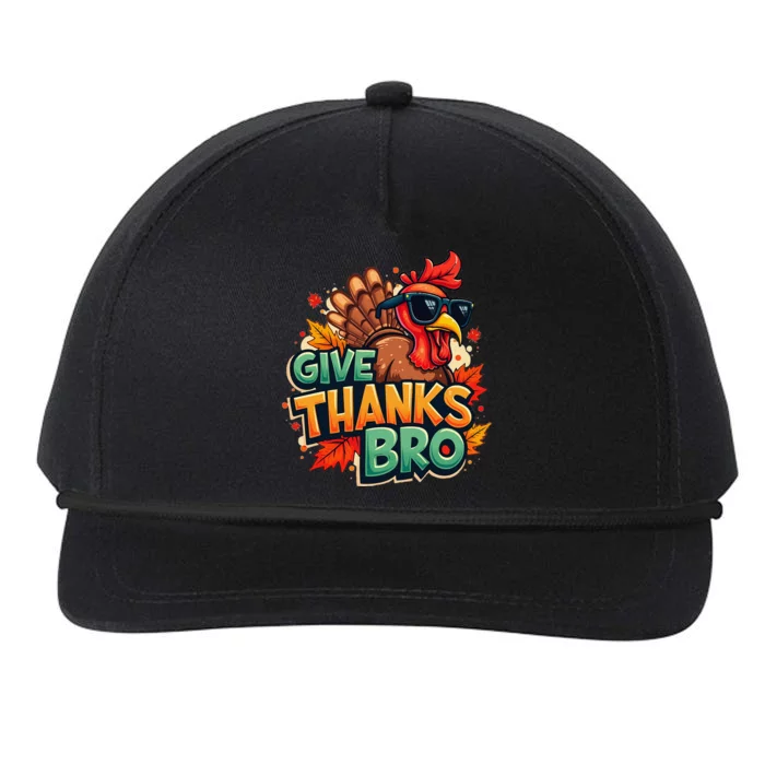 Give Thanks Bro Cute Turkey Thankful Thanksgiving Snapback Five-Panel Rope Hat