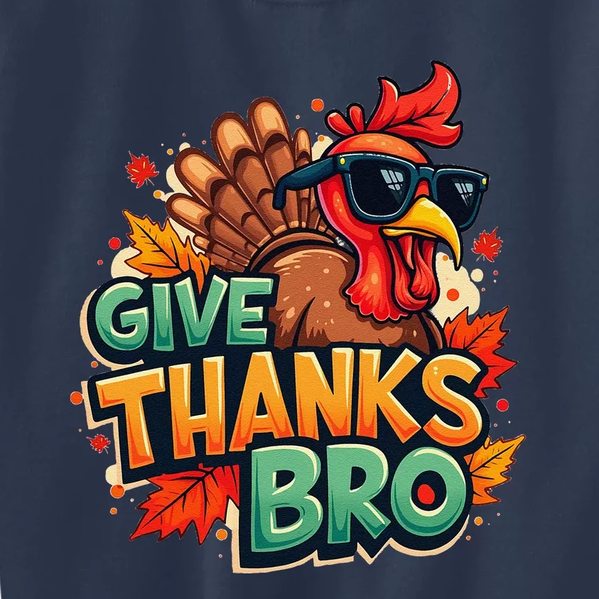 Give Thanks Bro Cute Turkey Thankful Thanksgiving Kids Sweatshirt