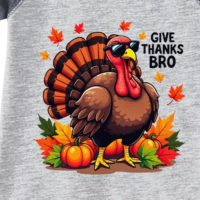 Give Thanks Bro Cute Turkey Thankful Thanksgiving Infant Baby Jersey Bodysuit