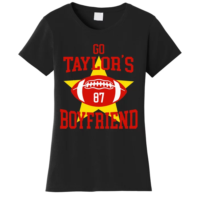 Go T.aylors Boyfriend Football Funny Go T.aylor's Boyfriend Women's T-Shirt