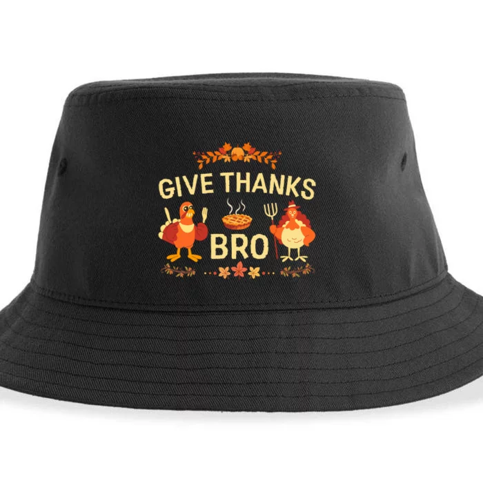 Give Thanks Bro Cute Turkey Thankful Thanksgiving Sustainable Bucket Hat