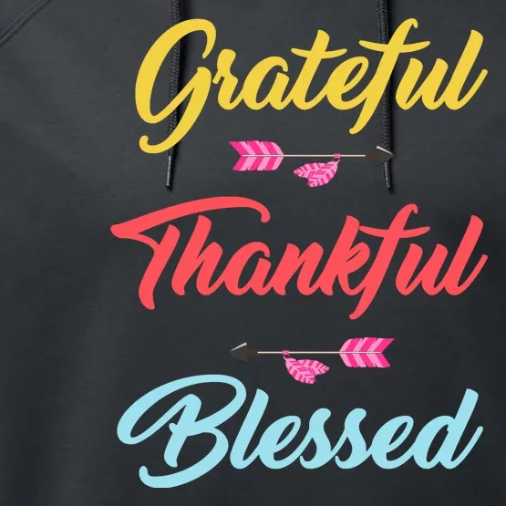 Grateful Thankful Blessed Performance Fleece Hoodie