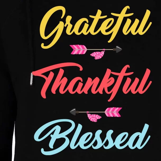 Grateful Thankful Blessed Womens Funnel Neck Pullover Hood