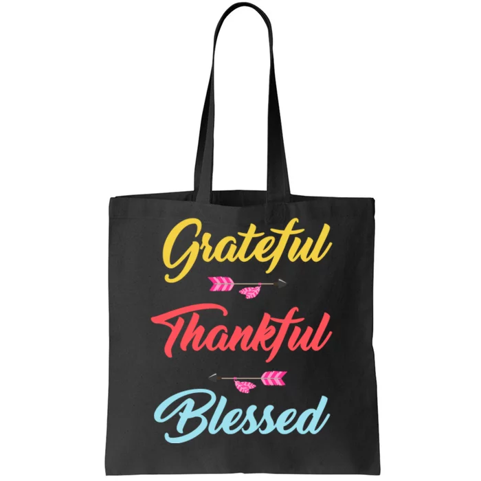 Grateful Thankful Blessed Tote Bag