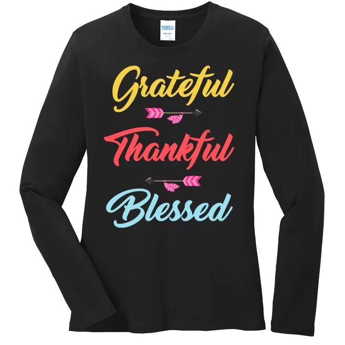 Grateful Thankful Blessed Ladies Long Sleeve Shirt