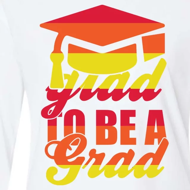 Glad To Be A Grad Womens Cotton Relaxed Long Sleeve T-Shirt