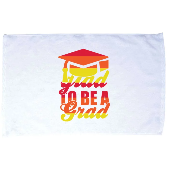 Glad To Be A Grad Microfiber Hand Towel