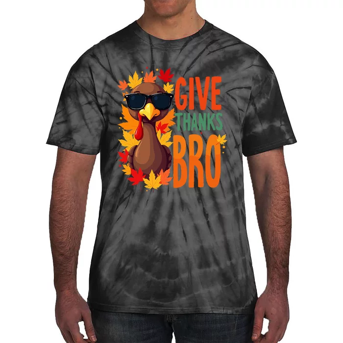 Give Thanks Bro Cute Turkey Thankful Thanksgiving Tie-Dye T-Shirt