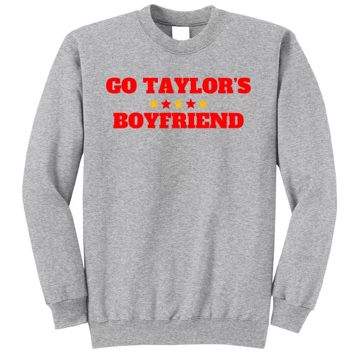 Go TaylorS Boyfriend Football Fan 87 Trending Design Tall Sweatshirt