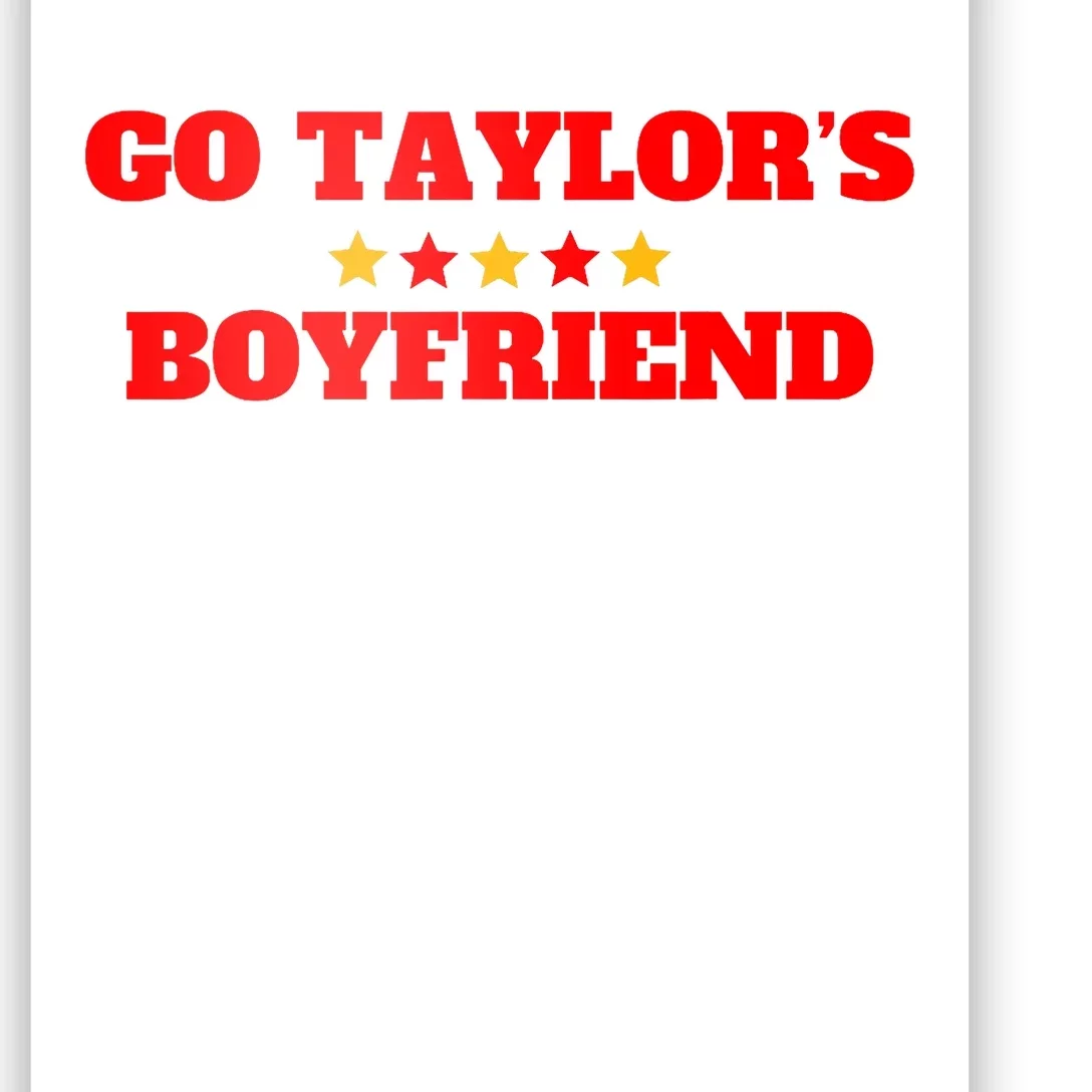 Go TaylorS Boyfriend Football Fan 87 Trending Design Poster