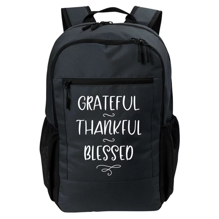 Grateful Thankful Blessed Meaningful Gift Daily Commute Backpack