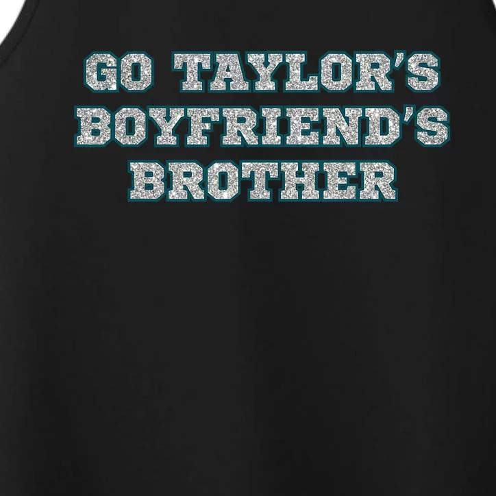 Go TaylorS BoyfriendS Brother Cute Performance Tank